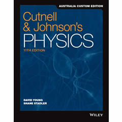 PHYSICS (CUTNELL & JOHNSON'S) + WILEYPLUS - AUS/ NZ EDITION