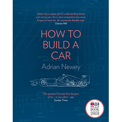 HOW TO BUILD A CAR THE AUTOBIOGRAPHY OF THE GREATEST FORMULA1 DESIGNER