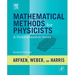MATHEMATICAL METHODS FOR PHYSICISTS