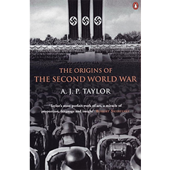 ORIGINS OF THE SECOND WORLD WAR