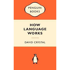 HOW LANGUAGE WORKS: POPULAR PENGUINS