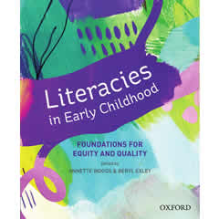 LITERACIES IN EARLY CHILDHOOD - FOUNDATIONS FOR EQUITABLE   QUALITY PEDAGOGY