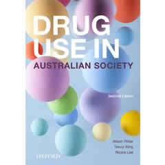 DRUG USE IN AUSTRALIAN SOCIETY