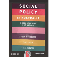 SOCIAL POLICY IN AUSTRALIA: UNDERSTANDING FOR ACTION
