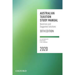 2020 AUSTRALIAN TAXATION STUDY MANUAL