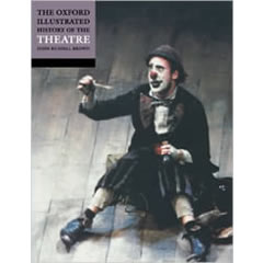 OXFORD ILLUSTRATED HISTORY OF THE THEATRE