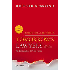 TOMORROW'S LAWYERS: AN INTRODUCTION TO YOUR FUTURE