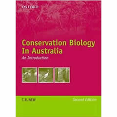CONSERVATION BIOLOGY IN AUSTRALIA: AN INTRODUCTION