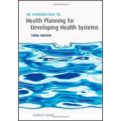 INTRODUCTION TO HEALTH PLANNING FOR DEVELOPING HEALTH       SYSTEMS