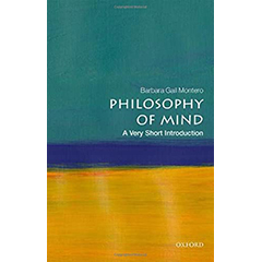 PHILOSOPHY OF MIND: A VERY SHORT INTRODUCTION