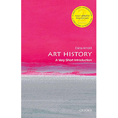 ART HISTORY: A VERY SHORT INTRODUCTION