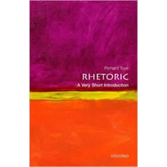 RHETORIC: A VERY SHORT INTRODUCTION