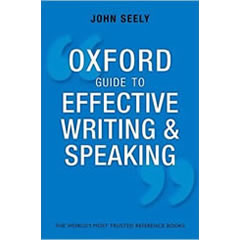 OXFORD GUIDE TO EFFECTIVE WRITING & SPEAKING