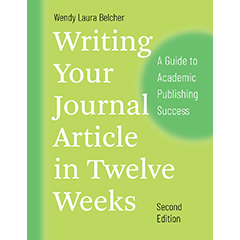 WRITING YOUR JOURNAL ARTICLE IN TWELVE WEEKS