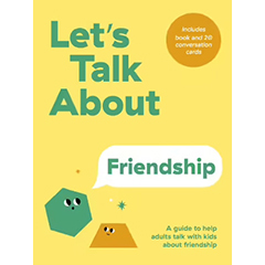 LET'S TALK ABOUT FRIENDSHIP