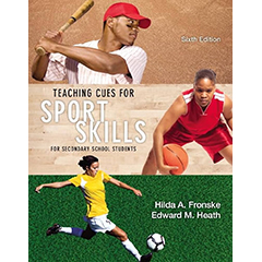 TEACHING CUES FOR SPORT SKILLS FOR SECONDARY SCHOOL STUDENTS