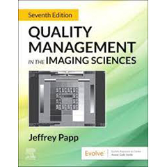 QUALITY MANAGEMENT IN THE IMAGING SCIENCES