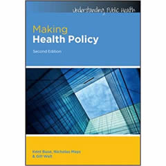 MAKING HEALTH POLICY