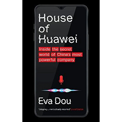 HOUSE OF HUAWEI