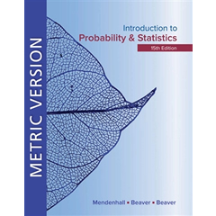 INTRODUCTION TO PROBABILITY & STATISTICS - METRIC EDITION