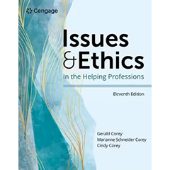 ISSUES & ETHICS IN THE HELPING PROFESSIONS