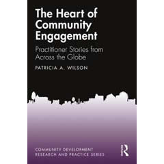 HEART OF COMMUNITY ENGAGEMENT - PRACTITIONER STORIES FROM   ACROSS THE GLOBE