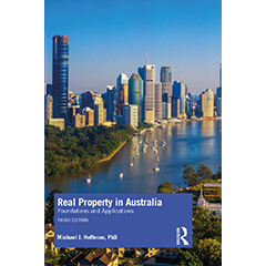REAL PROPERTY IN AUSTRALIA: FOUNDATIONS & APPLICATIONS