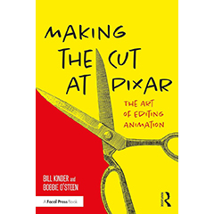MAKING THE CUT AT PIXAR: ART OF EDITING ANIMATION