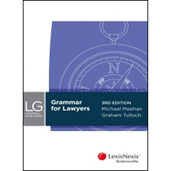 GRAMMAR FOR LAWYERS - LEXIS NEXIS GUIDE SERIES