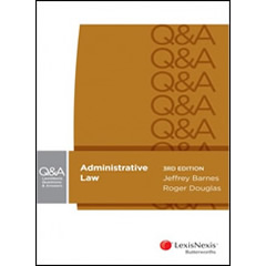 ADMINISTRATIVE LAW - QUESTIONS & ANSWERS