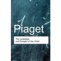 LANGUAGE & THOUGHT OF THE CHILD
