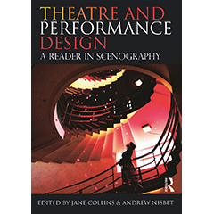 THEATRE & PERFORMANCE DESIGN - A READER IN SCENOGRAPHY