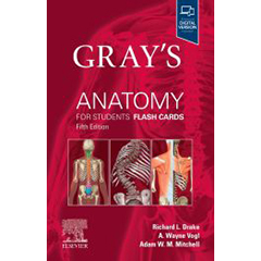 GRAY'S ANATOMY FOR STUDENTS FLASH CARDS