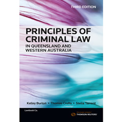 PRINCIPLES OF CRIMINAL LAW IN QUEENSLAND & WESTERN AUSTRALIA