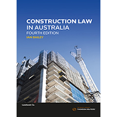 CONSTRUCTION LAW IN AUSTRALIA