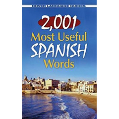 2001 MOST USEFUL SPANISH WORDS