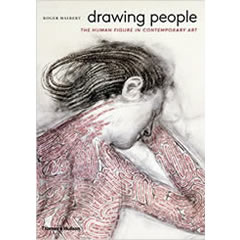 DRAWING PEOPLE: THE HUMAN FIGURE IN CONTEMPORARY ART