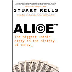 ALICE: THE BIGGEST UNTOLD STORY IN THE HISTORY OF MONEY