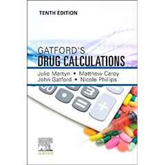 DRUG CALCULATIONS - GATFORD & PHILLIPS'