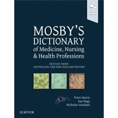 MOSBY'S DICTIONARY OF MEDICINE, NURSING & HEALTH PROFESSIONS- ANZ
