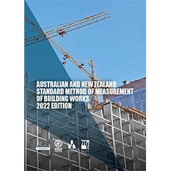 AUSTRALIAN & NEW ZEALAND STANDARD METHOD OF MEASUREMENT OF  BUILDING WORKS 2022
