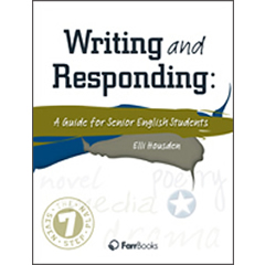 WRITING & RESPONDING - A GUIDE FOR SENIOR ENGLISH STUDENTS