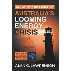AUSTRALIA'S LOOMING ENERGY CRISIS