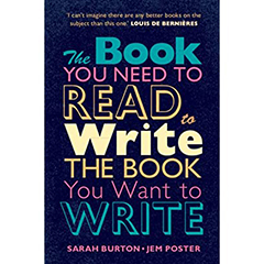 BOOK YOU NEED TO READ TO WRITE THE BOOK YOU WANT TO WRITE