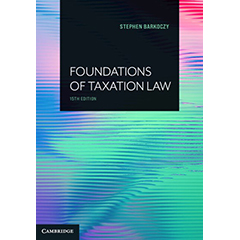FOUNDATIONS OF TAXATION LAW