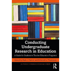 CONDUCTING UNDERGRADUATE RESEARCH IN EDUCATION - A GUIDE FORSTUDENTS IN TEACHER EDUCATION PROGRAMS