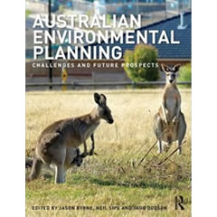 AUSTRALIAN ENVIRONMENTAL PLANNING: CHALLENGES & FUTURE      PROSPECTS