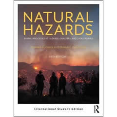 NATURAL HAZARDS: EARTH'S PROCESSES AS HAZARDS, DISASTERS, & CATASTROPHES ISE