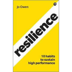 RESILIENCE - 10 HABITS TO SUSTAIN HIGH PERFORMANCE