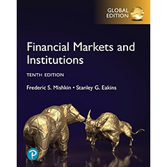 FINANCIAL MARKETS & INSTITUTIONS GLOBAL EDITION